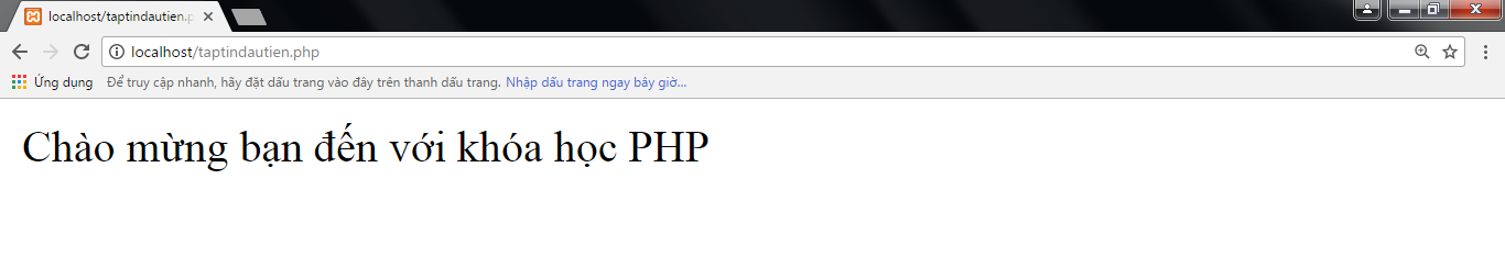 Cách tạo và chạy một tập tin PHP